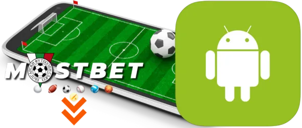 Mostbet За Android